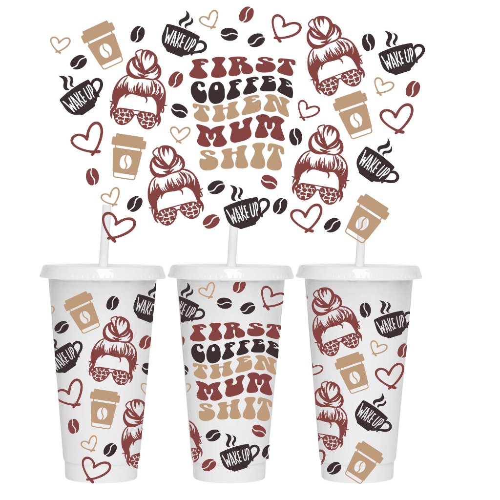 FIRST COFFEE THEN MUM 24oz WRAP - Wow Wraps