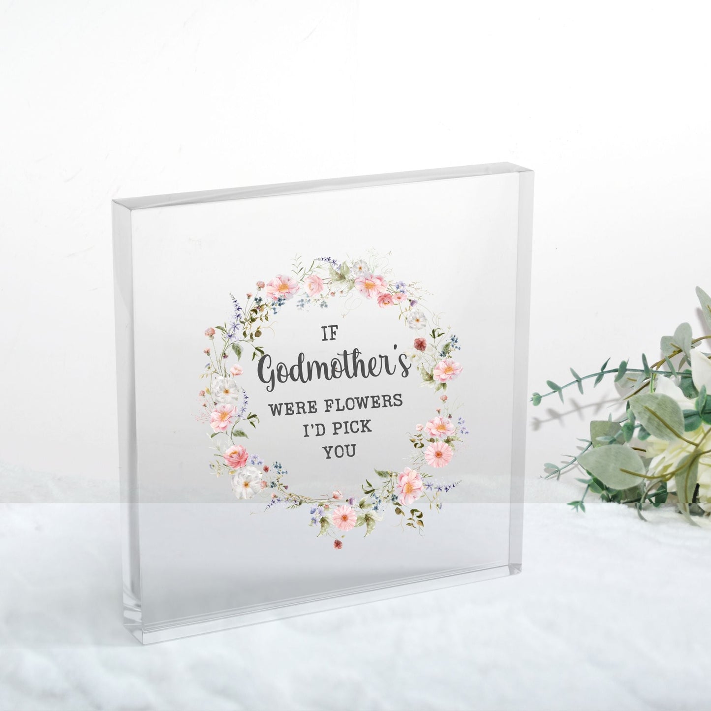 IF GODMOTHER'S WERE FLOWERS I'D PICK YOU UV - DTF DECAL - Wow Craft Blanks & Wraps