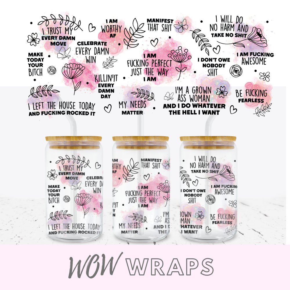 PROFANITY SWEAR AFFIRMATION 16 OZ LIBBEY UV-DTF - Wow Wraps