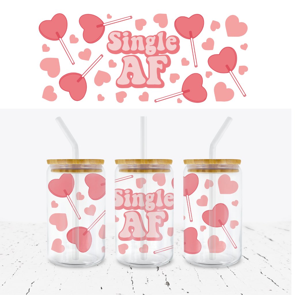 SINGLE AF VALENTINES 16oz LIBBEY GLASS CAN WRAP - Wow Wraps