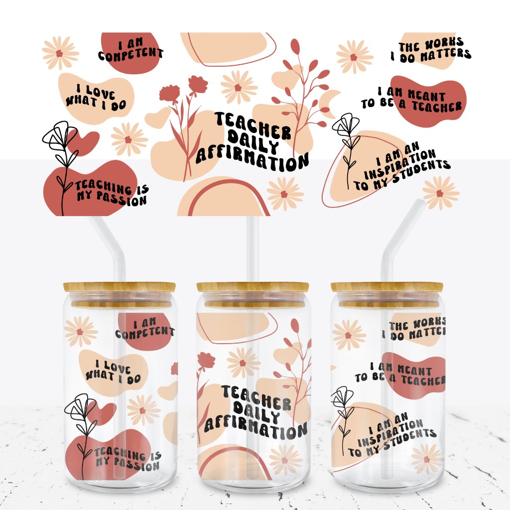 TEACHER DAILY AFFIRMATION 2 16oz WRAP - Wow Wraps