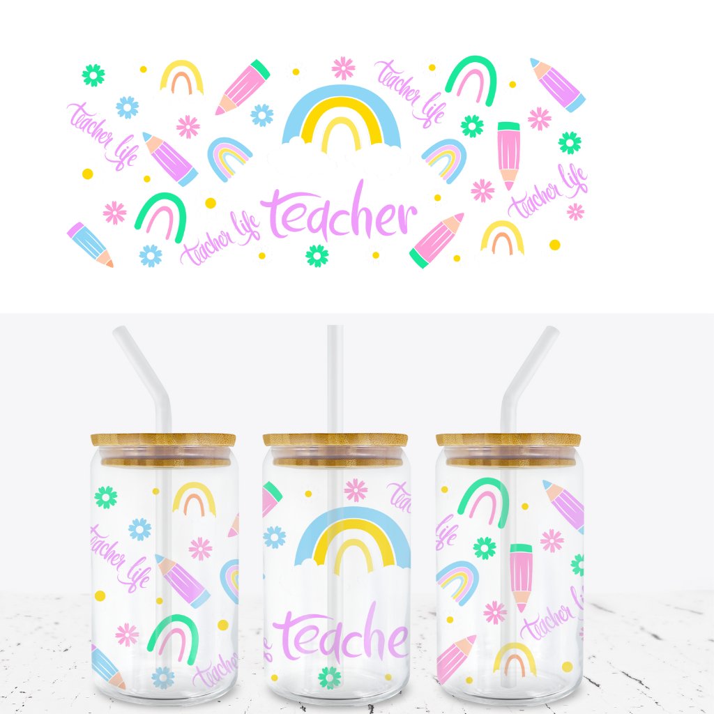 TEACHER LIFE 16oz LIBBEY GLASS CAN WRAP - Wow Wraps