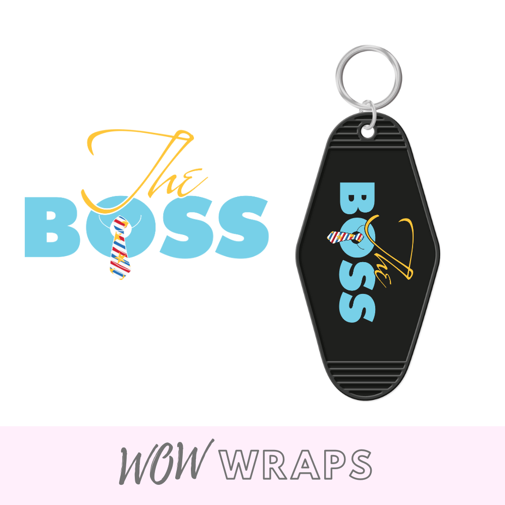 THE BOSS - MOTEL KEYCHAIN UV-DTF - Wow Wraps