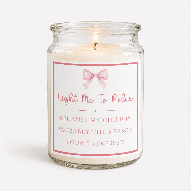 Light Me To Relax Candle Label (2 Size Options)