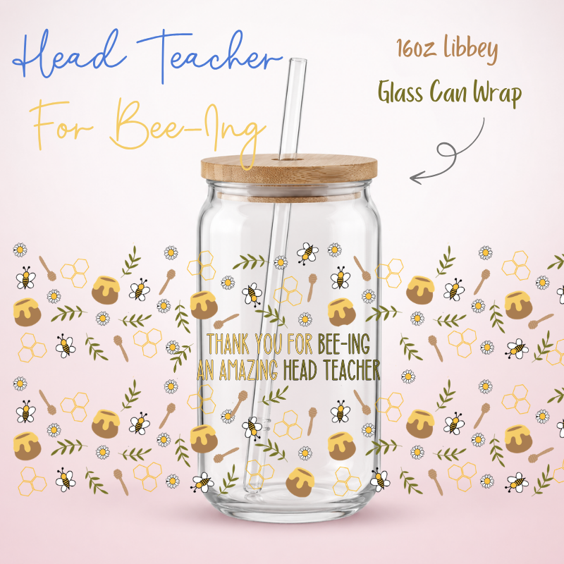 Thank You For Beeing - Head Teacher LIbbey UV-DTF Wrap