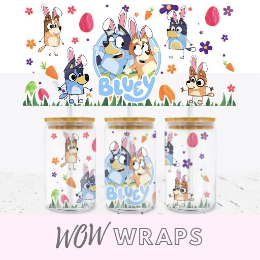 BLUEY EASTER 16oz LIBBEY GLASS CAN WRAP - Wow Craft Blanks & Wraps