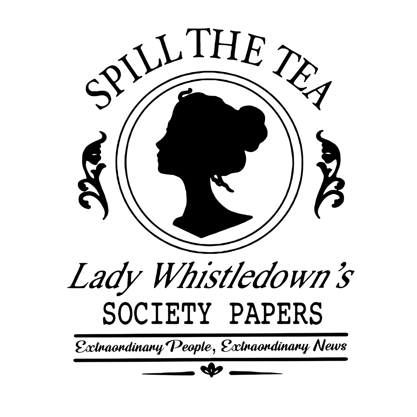 Bridgerton - Spill The Tea - Wow Wraps