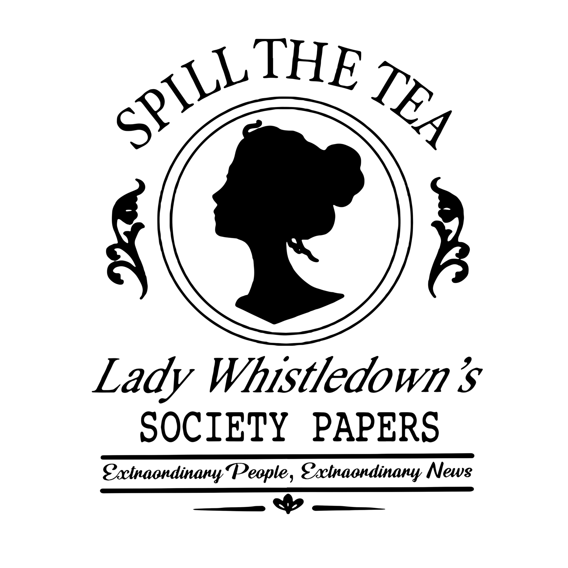Bridgerton - Spill The Tea - Wow Wraps