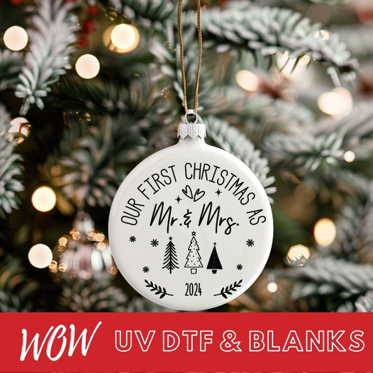 FIRST CHRISTMAS AS MR & MRS / MR & MR / MRS & MRS CHRISTMAS ORNAMENT DECAL - Wow Wraps