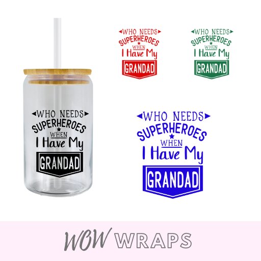 Grandad Superheroes UV-DTF - Wow Wraps