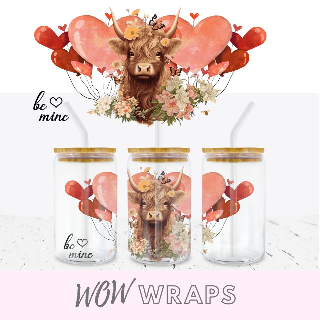 HIGHLAND COW 1BE MINE 6oz LIBBEY GLASS CAN WRAP - Wow Wraps