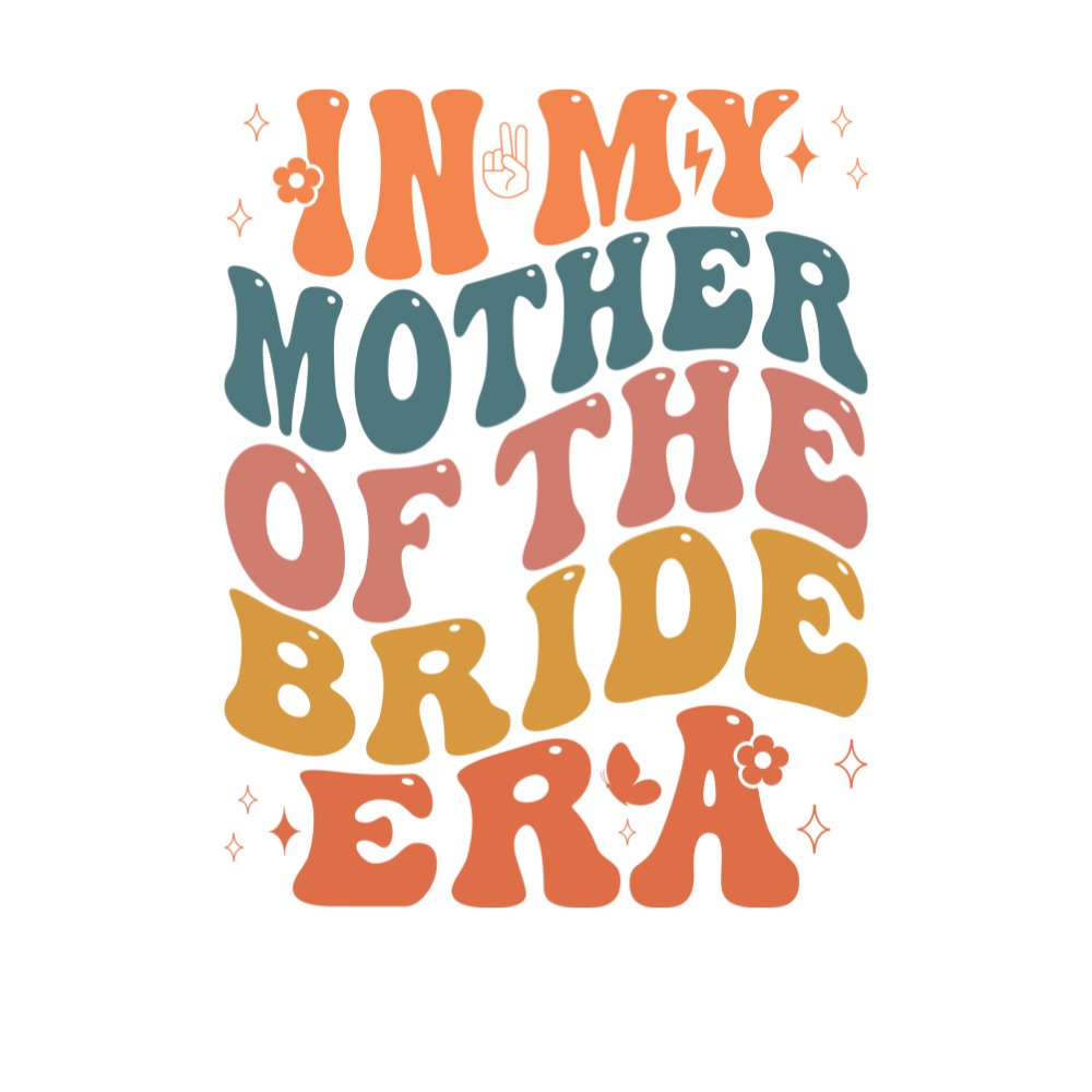 Mother of The Bride Era UV-DTF Decal - Wow Wraps