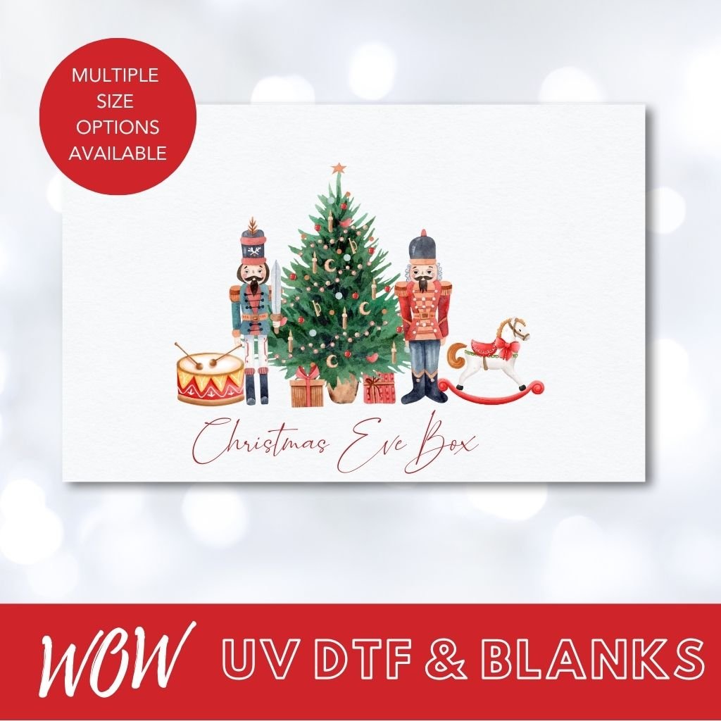 NUTCRACKER CHRISTMAS EVE (GIFT BOX) UV - DTF DECAL - Wow Wraps