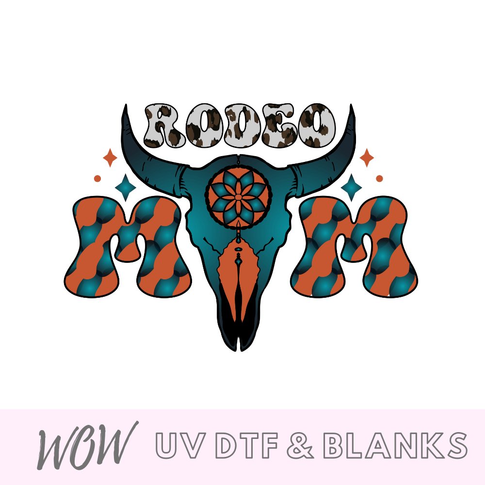 Rodeo Mum UV-DTF Decal - Wow Wraps