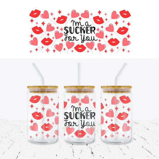 SUCKER FOR YOU VALENTINES 16oz LIBBEY GLASS CAN WRAP - Wow Wraps