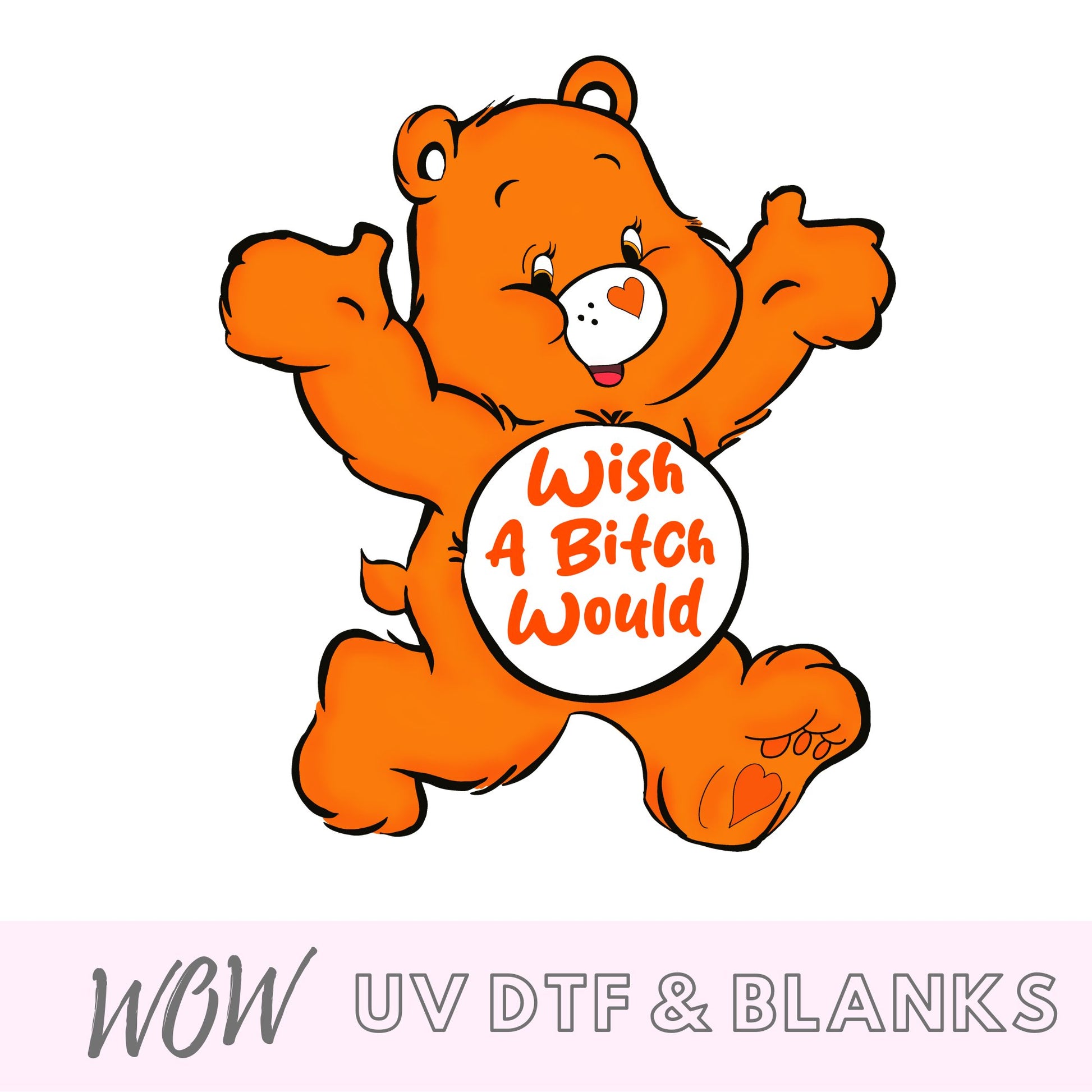 SWEAR BEAR PROFANITY UV - DTF DECAL - Wow Wraps