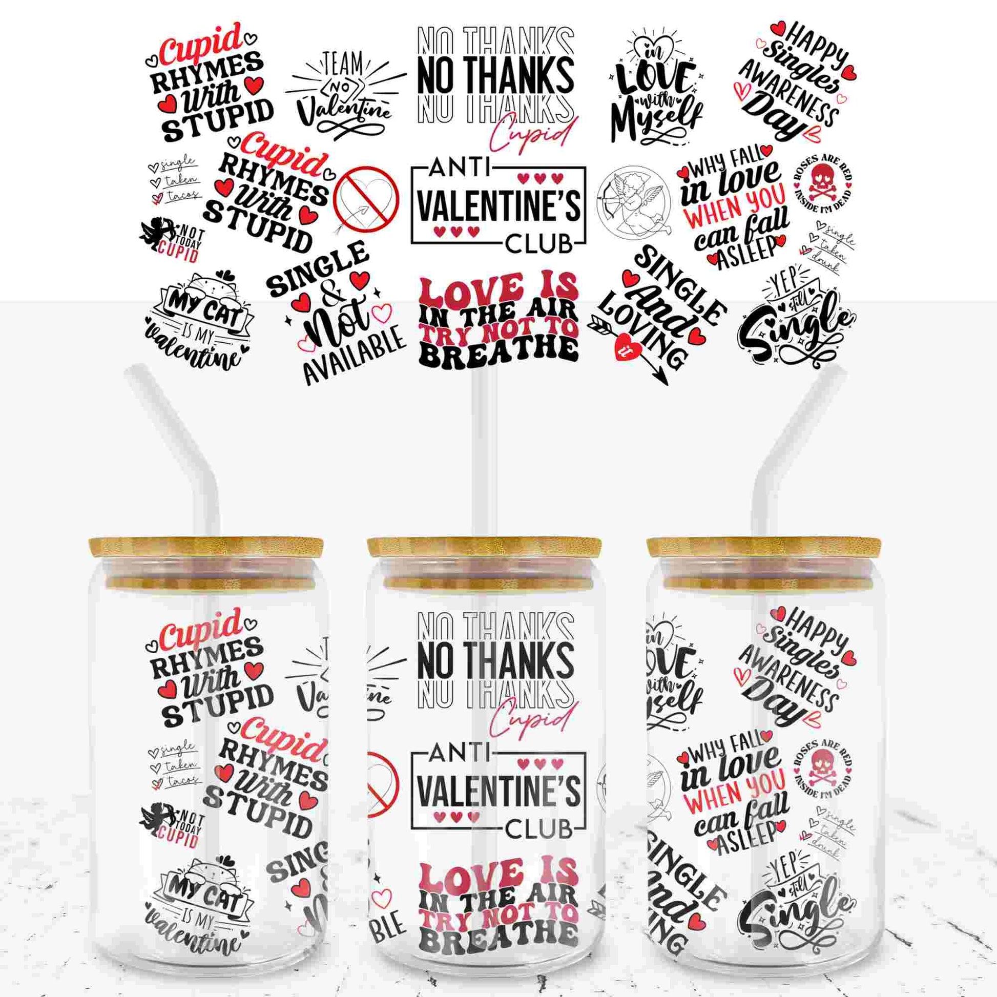 VALENTINES NO THANKS 16oz LIBBEY GLASS CAN UV - DTF WRAP - Wow Craft Blanks & Wraps