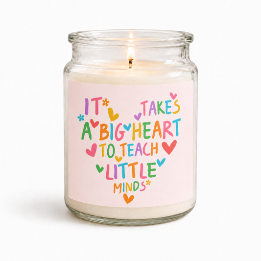 It Takes A Big Heart Candle Label (2 Size Options)