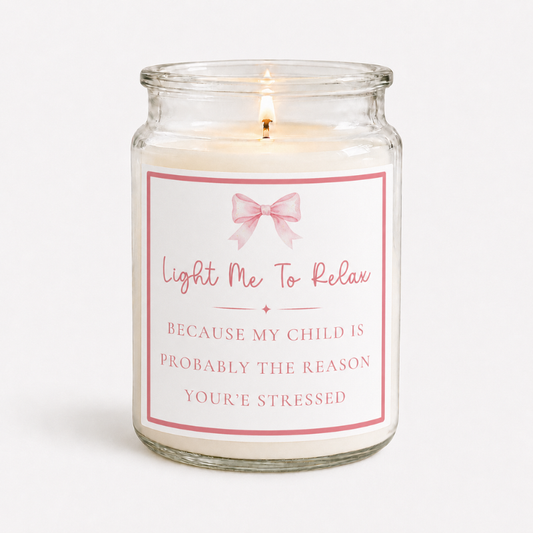 Light Me To Relax Candle Label (2 Size Options)